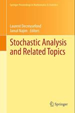 Stochastic Analysis and Related Topics