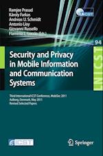 Security and Privacy in Mobile Information and Communication Systems