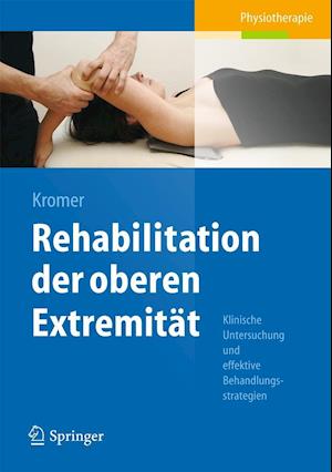 Rehabilitation der oberen Extremität