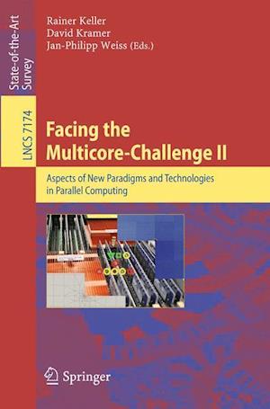 Facing the Multicore-Challenge II