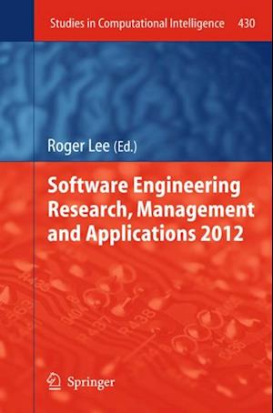 Software Engineering Research, Management and Applications 2012