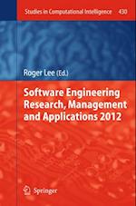 Software Engineering Research, Management and Applications 2012