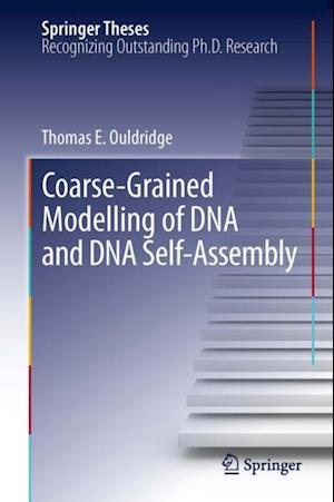 Coarse-Grained Modelling of DNA and DNA Self-Assembly