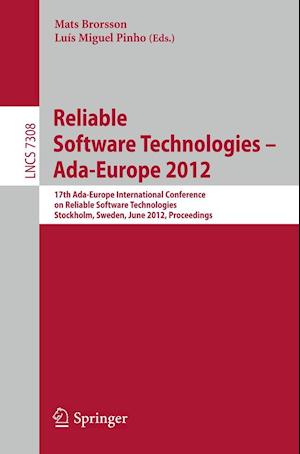 Reliable Software Technologies -- Ada-Europe 2012