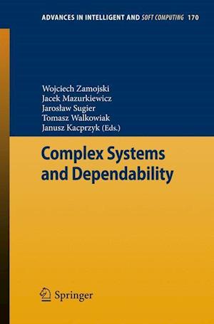 Complex Systems and Dependability