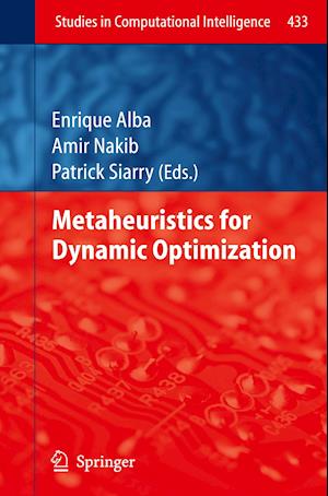 Metaheuristics for Dynamic Optimization