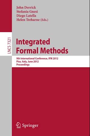 Integrated Formal Methods