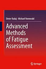 Advanced Methods of Fatigue Assessment