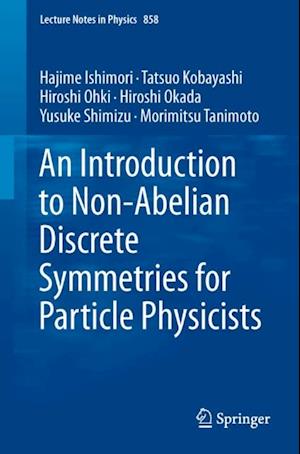 Introduction to Non-Abelian Discrete Symmetries for Particle Physicists