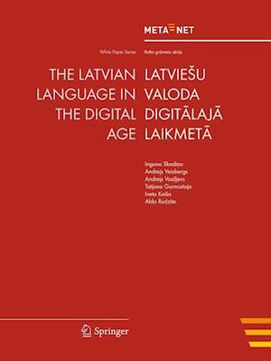 The Latvian Language in the Digital Age