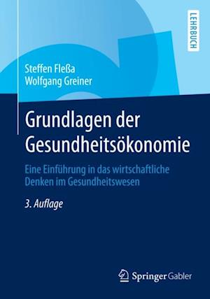 Grundlagen der Gesundheitsökonomie