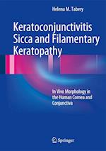 Keratoconjunctivitis Sicca and Filamentary Keratopathy