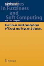 Fuzziness and Foundations of Exact and Inexact Sciences