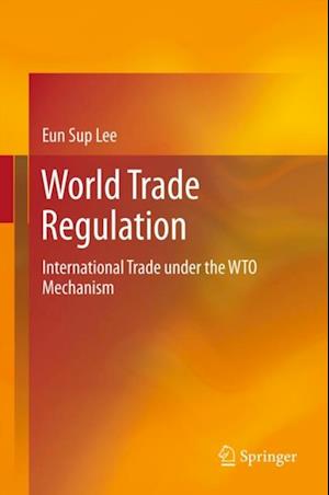 World Trade Regulation