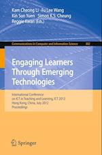 Engaging Learners Through Emerging Technologies