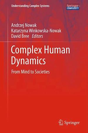 Complex Human Dynamics