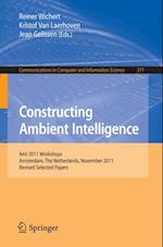 Constructing Ambient Intelligence