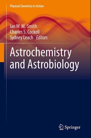 Astrochemistry and Astrobiology