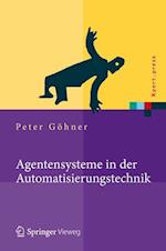Agentensysteme in der Automatisierungstechnik