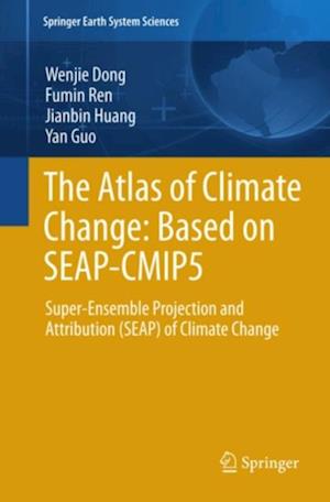 Atlas of Climate Change: Based on SEAP-CMIP5