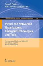 Virtual and Networked Organizations, Emergent Technologies and Tools