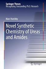 Novel Synthetic Chemistry of Ureas and Amides