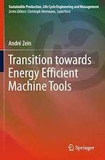 Transition Towards Energy Efficient Machine Tools