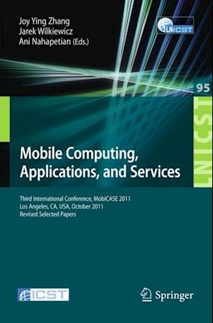 Mobile Computing, Applications, and Services