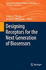 Designing Receptors for the Next Generation of Biosensors