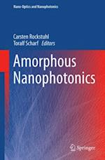 Amorphous Nanophotonics