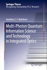 Multi-Photon Quantum Information Science and Technology in Integrated Optics