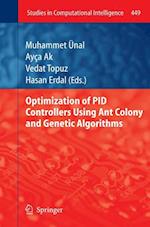Optimization of PID Controllers Using Ant Colony and Genetic Algorithms