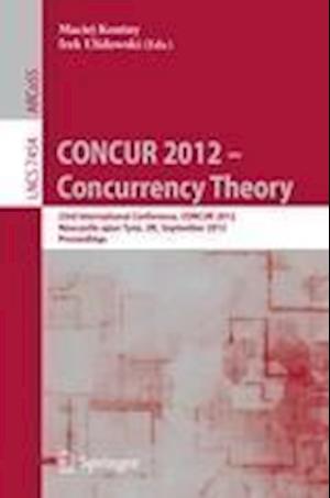 CONCUR 2012- Concurrency Theory