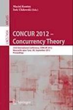 CONCUR 2012- Concurrency Theory