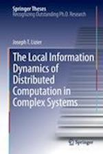 The Local Information Dynamics of Distributed Computation in Complex Systems