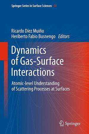 Dynamics of Gas-Surface Interactions