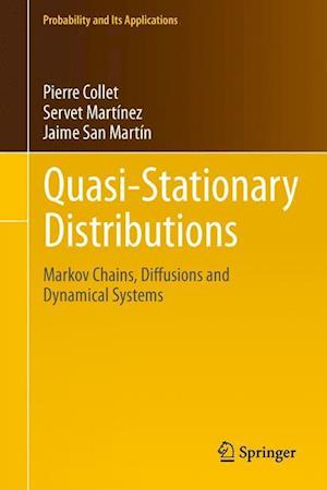 Quasi-Stationary Distributions