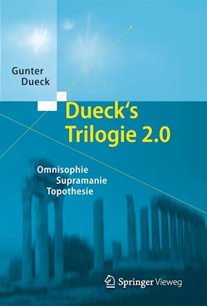 Dueck's Trilogie 2.0