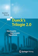 Dueck's Trilogie 2.0