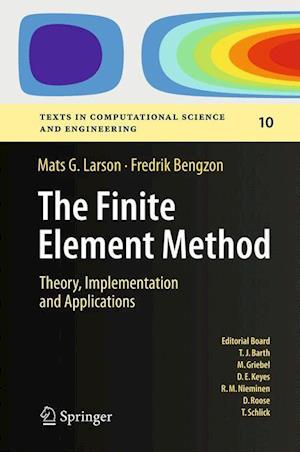 The Finite Element Method: Theory, Implementation, and Applications