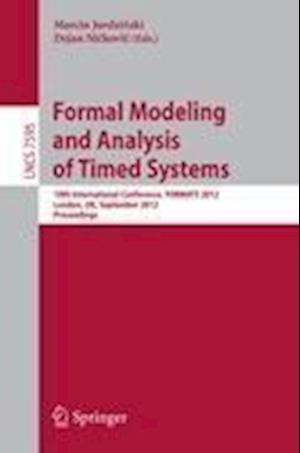 Formal Modeling and Analysis of Timed Systems