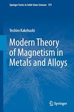 Modern Theory of Magnetism in Metals and Alloys