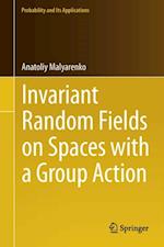 Invariant Random Fields on Spaces with a Group Action