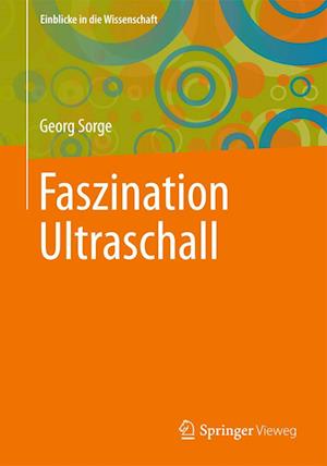 Faszination Ultraschall