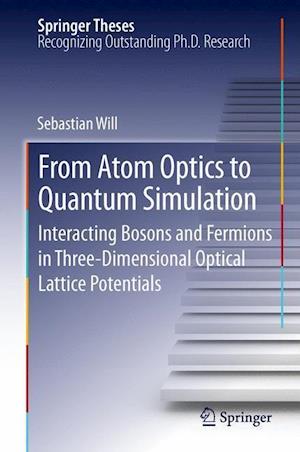 From Atom Optics to Quantum Simulation