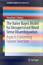 Naive Bayes Model for Unsupervised Word Sense Disambiguation