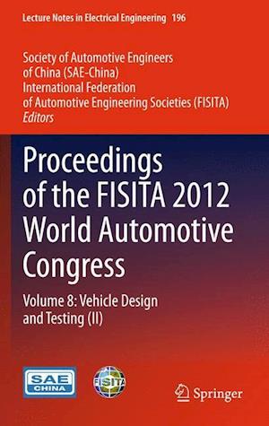 Proceedings of the FISITA 2012 World Automotive Congress