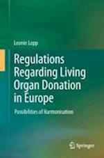 Regulations Regarding Living Organ Donation in Europe