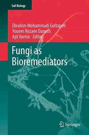 Fungi as Bioremediators