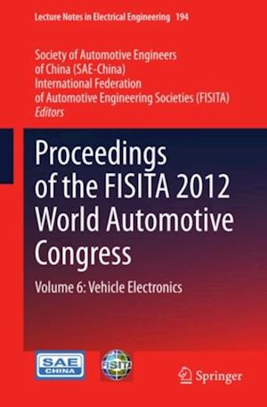 Proceedings of the FISITA 2012 World Automotive Congress